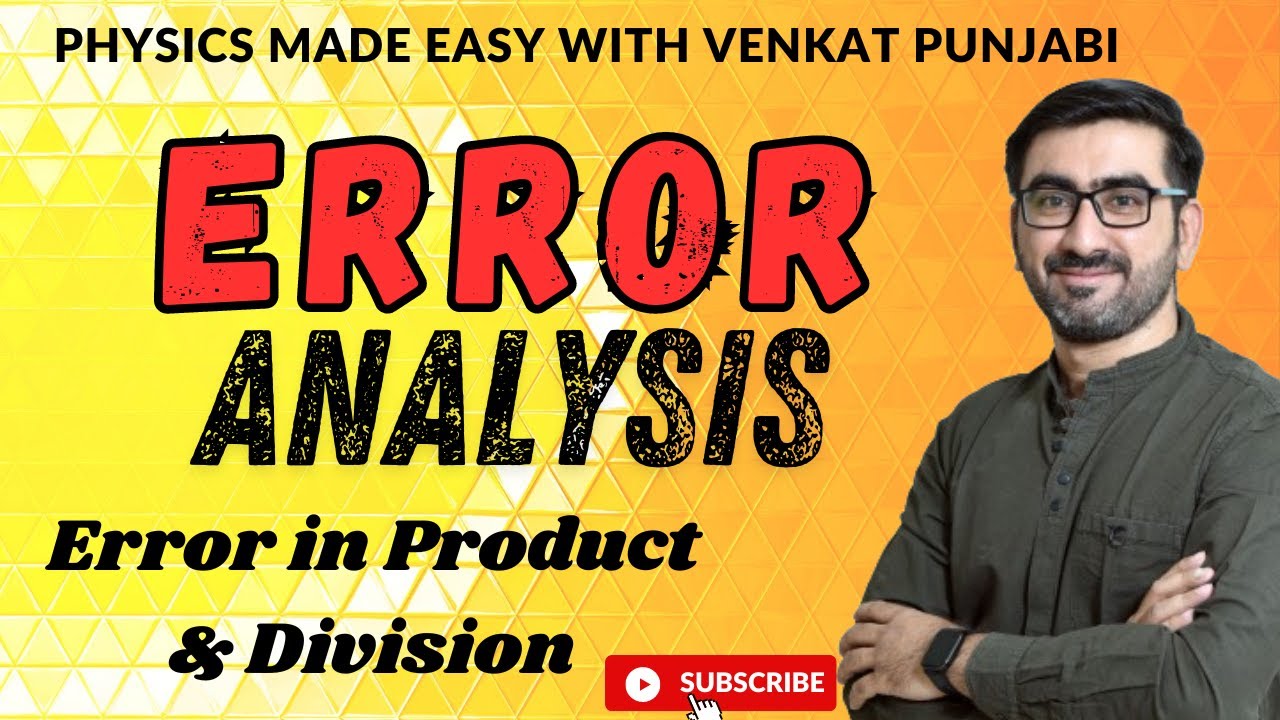 Error In Product And Division | 11th & 12th Concepts | Physics
