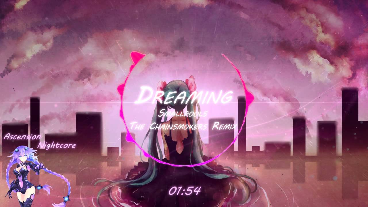 ♪Nightcore - Dreaming