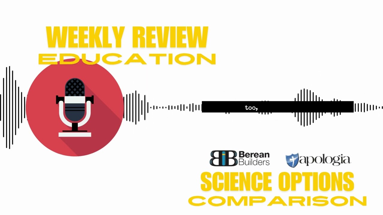 Berean Builders vs. Apologia: Which is better for homeschool science?