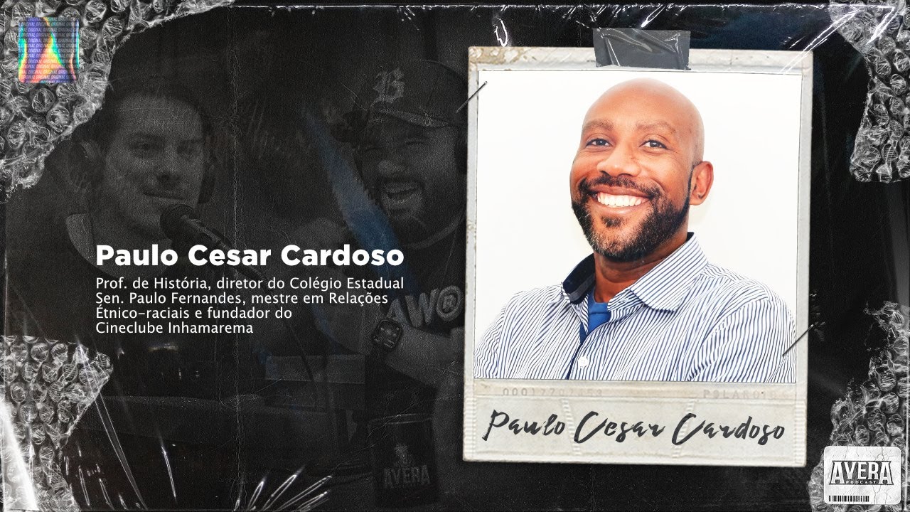 Avera Podcast #130 - Paulo C&eacute;sar Cardoso