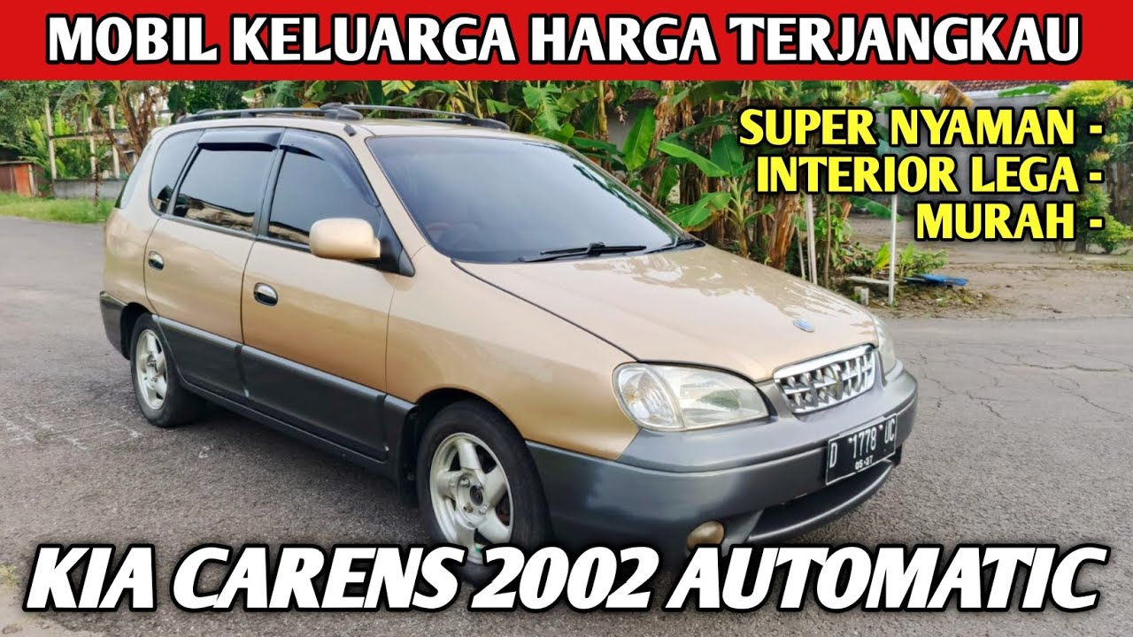 MOBIL KELUARGA MEWAH NYAMAN MURAH KIA CARENS 2002 AUTOMATIC