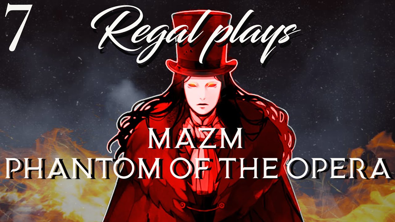 ERIK FINALLY APPEARS! (MAZM Phantom of the Opera Episode 7)