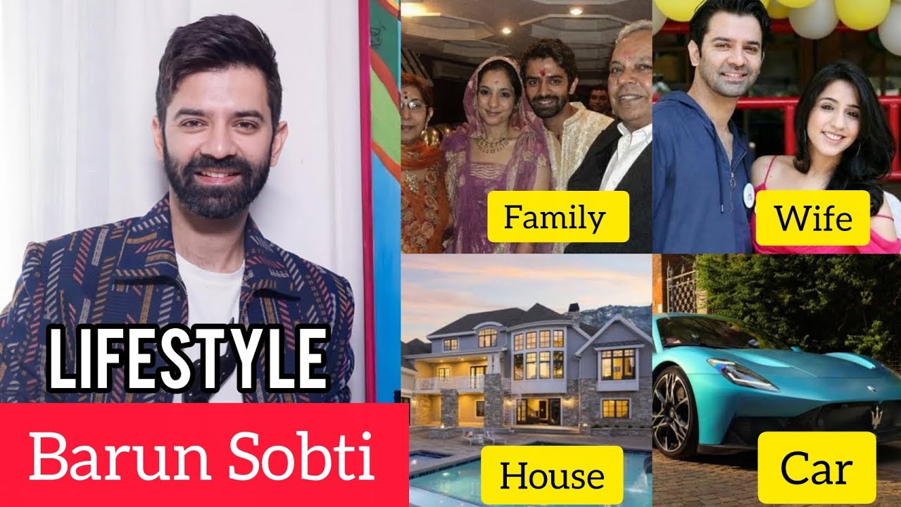 Barun Sobti biography | Barun Sobti lifestyle, Age, Career, Family, Marriage, wife, movie