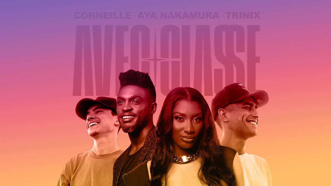 TRINIX x Corneille x Aya Nakamura - Avec classe (Live version)