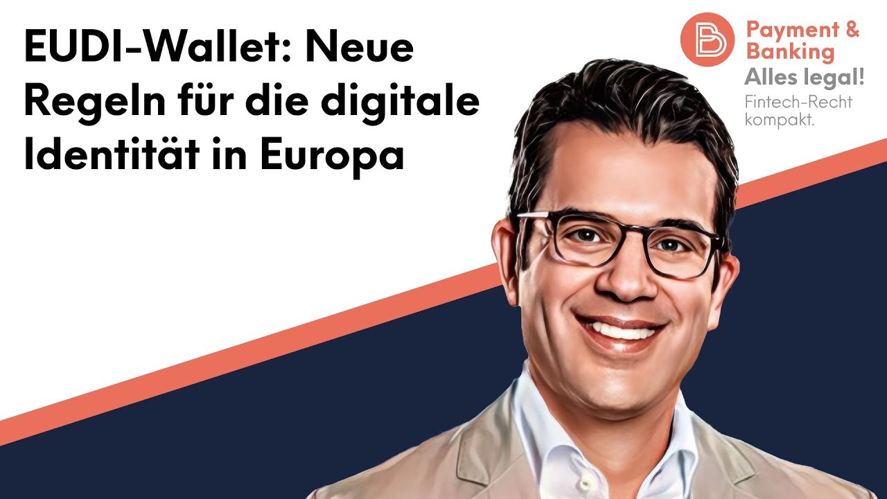 Alles Legal #120: EUDI-Wallet - Neue Regeln für die digitale Identität in Europa