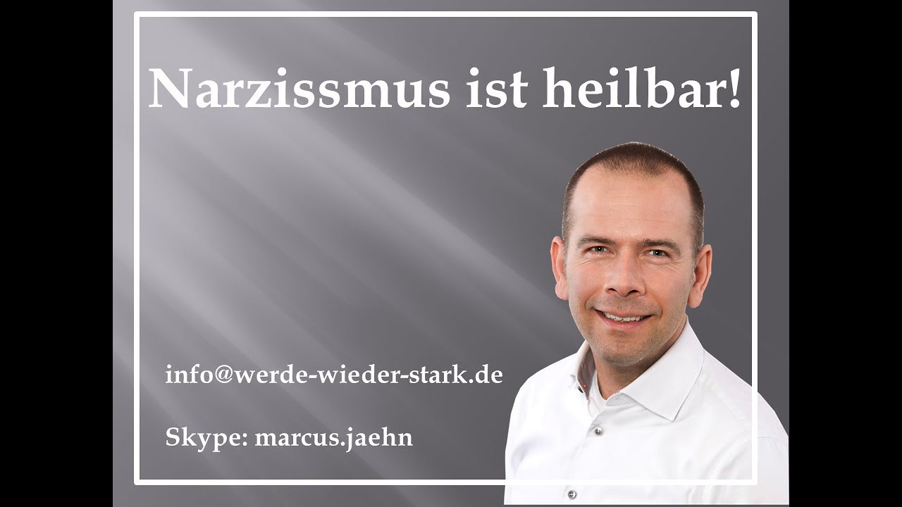 Narzissmus ist heilbar
