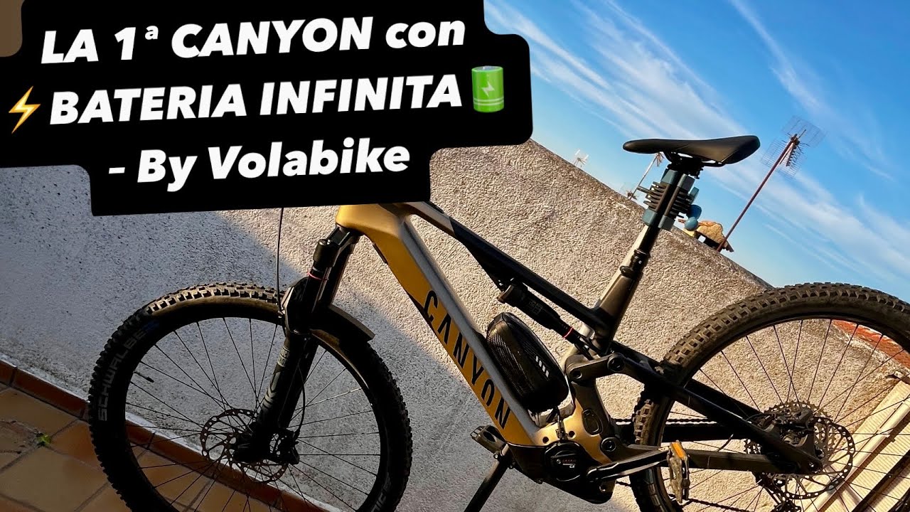 La primera Canyon con ⚡️BATERIA INFINITA🔋  – By Volabike -- (EMTB / EBIKE CON 1200WH)