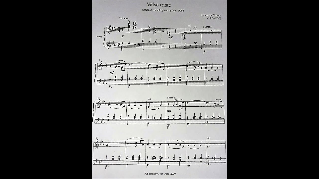 Vecsey : Valse triste for piano by Jean Dubé