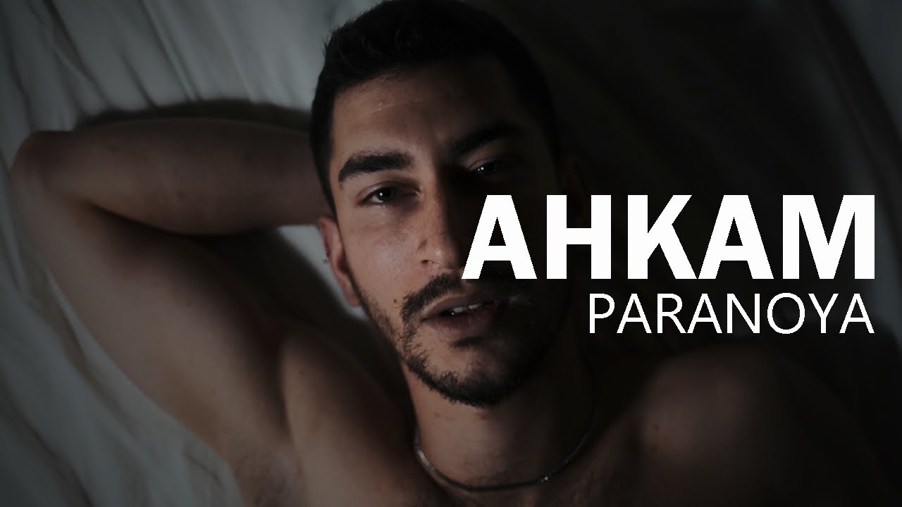 Ahkam - Paranoya