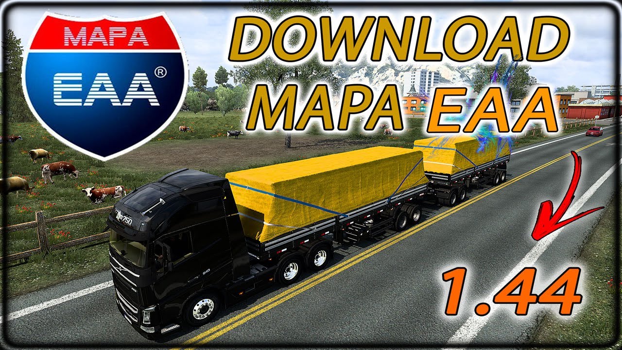 SAIU | MAIOR MAPA BR PARA EURO TRUCK SIMULATOR 2 | MAPA EAA 1.44 | VOLVO NO RODO-TREM