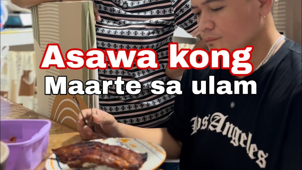 Asawa kong maarte sa ulam part 1 