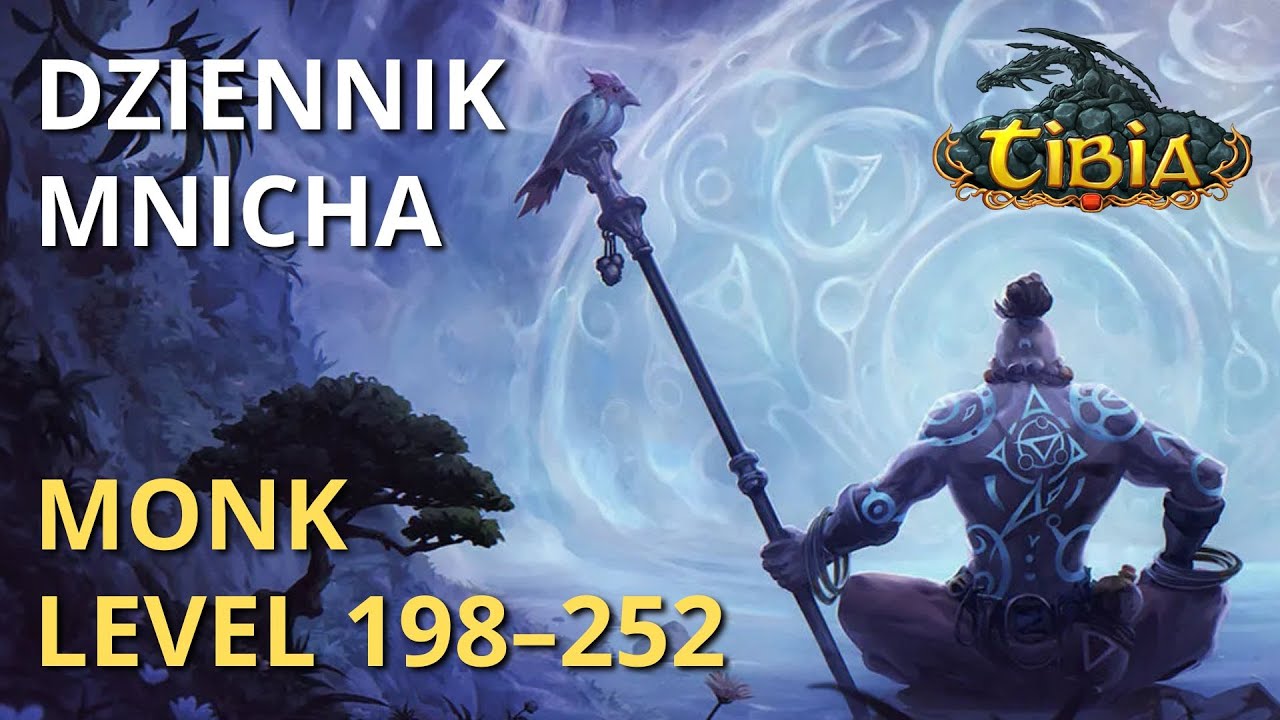 DZIENNIK MNICHA 👊 MONK LEVEL 198–252 | Tibia