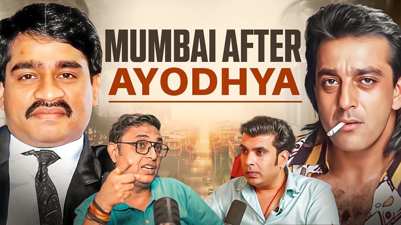 Mumbai After Ayodhya: Dange, Blasts, Underworld & Sanjay Dutt Ka Sach @JitendraDixit