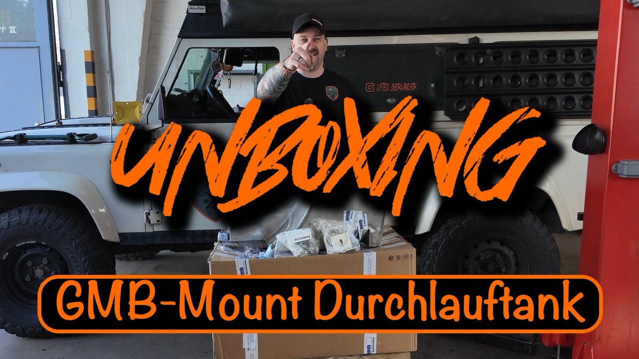 Unboxing… GMB-Mount Durchlauftank Land Rover Defender @gmbmount