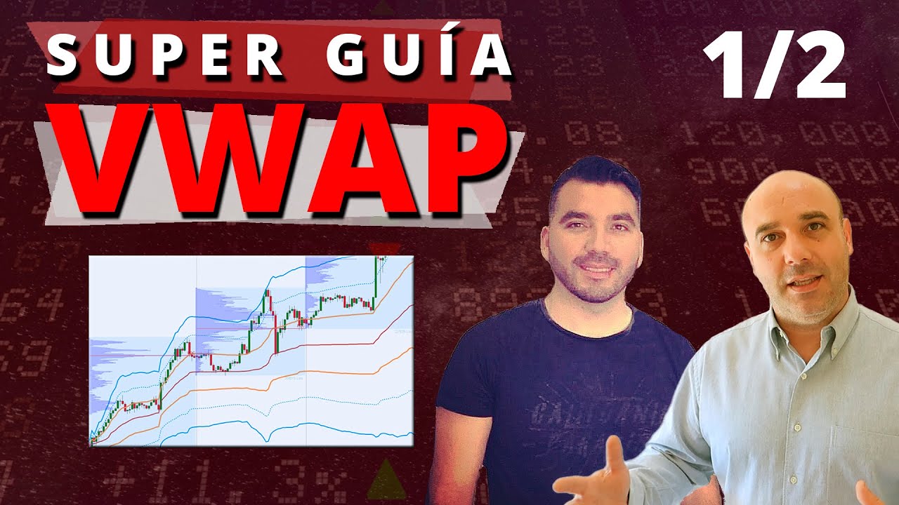[1/2] La super guía del indicador VWAP ❗    ¿Qué es? ¿Cómo se forma? ¿Cómo utilizarlo?