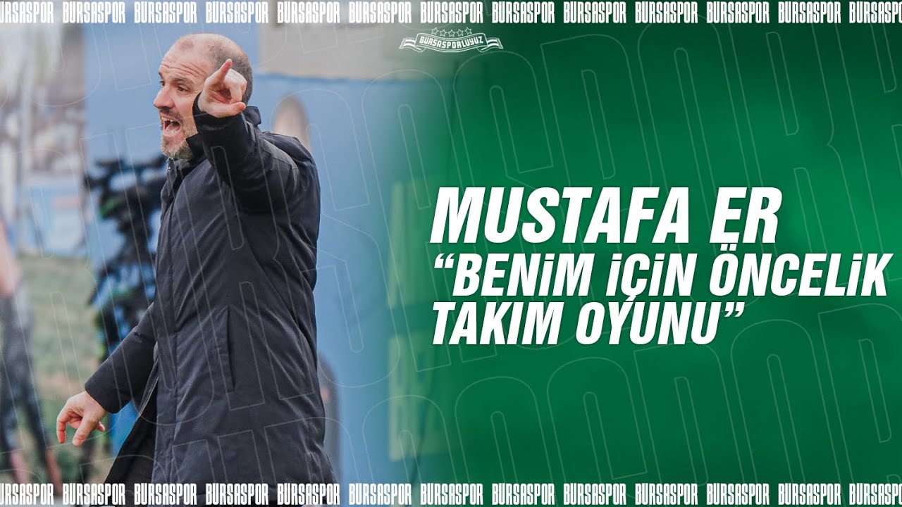 Mustafa Er: Çok çalışmamız lazım
