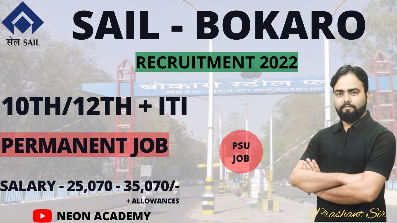 SAIL Recruitment Notification 2022 | Bokaro Steel Plant Vacancy | SAIL ACT Recruitment| SAIL Jobs