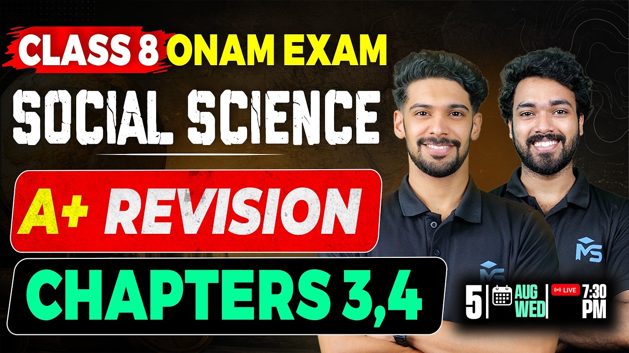 CLASS 8 Onam Exam Social Science A+ Revision Complete Chapters | LIVE | MS SOLUTIONS