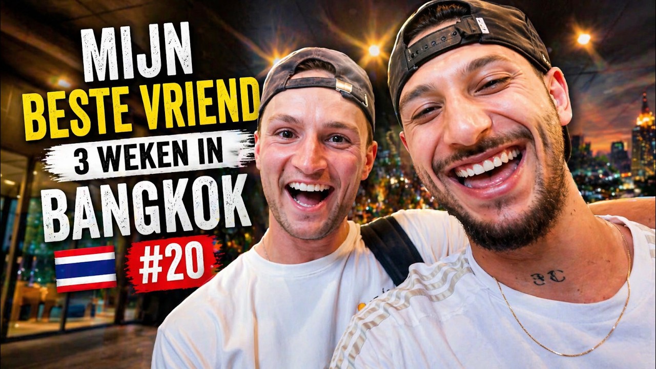 Mijn beste vriend 3 weken in Bangkok… #20