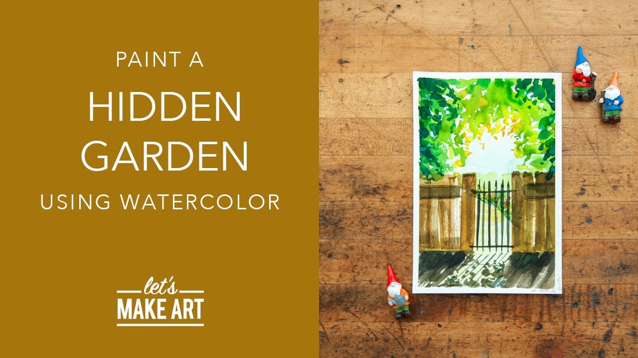 Let's Paint a Hidden Garden | Watercolor Painting by Sarah Cray of Let's Make Art