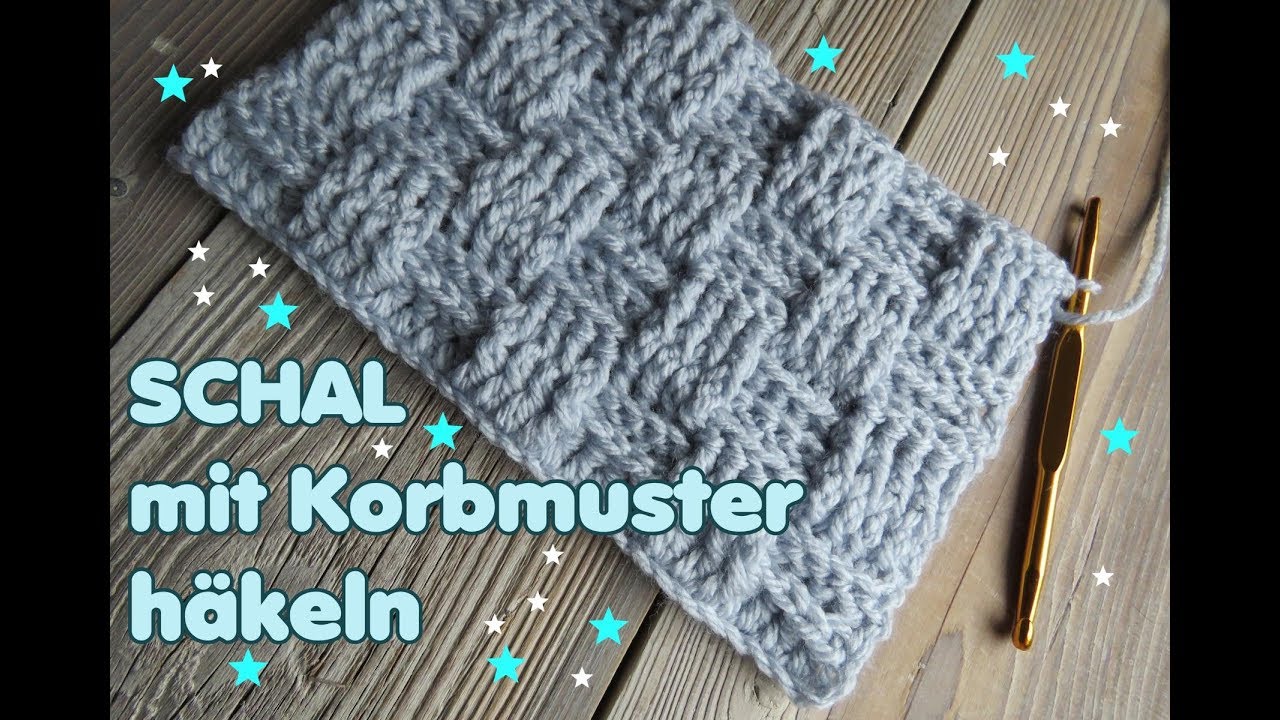 Schal mit Korbmuster häkeln - Anfänger geeignet