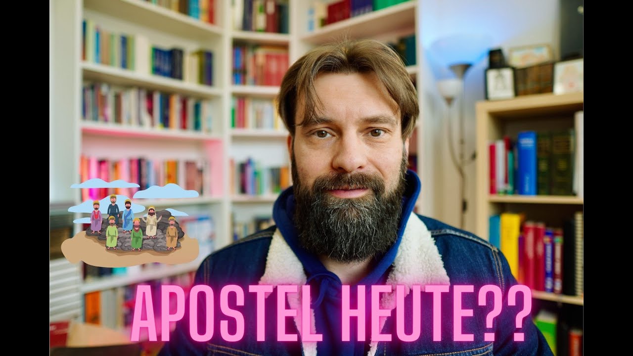 Gibt es heute noch Apostel für die Gemeinde?