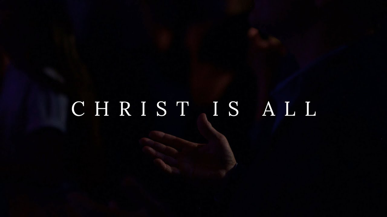 Christ Is All