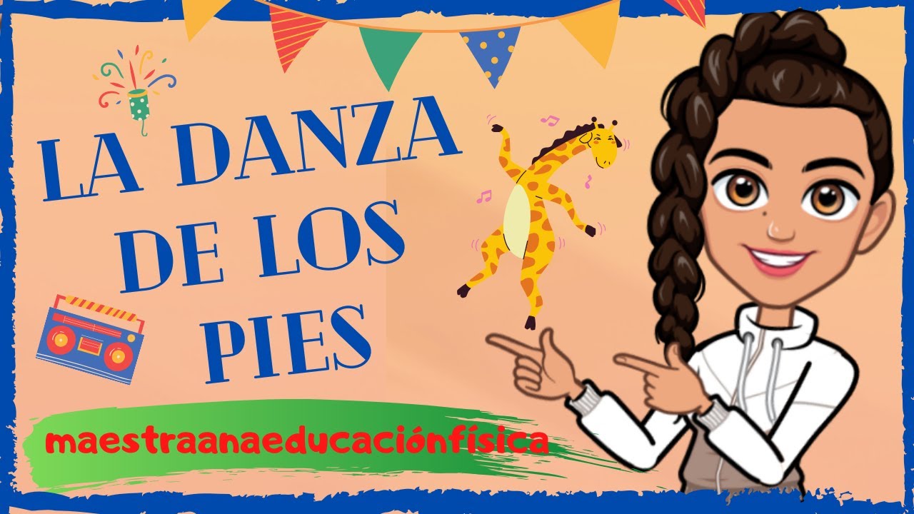 LA DANZA DE LOS PIES. Coordinación óculo-pédica en primaria.