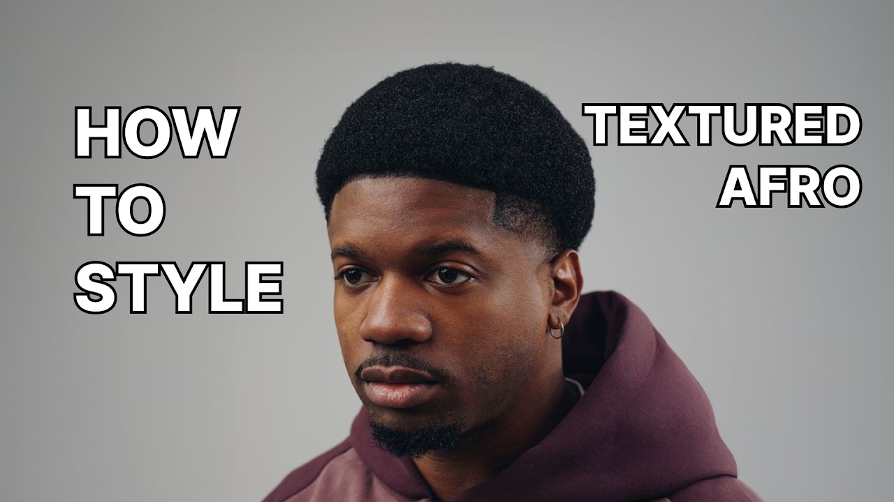 How to Style Textured Afro