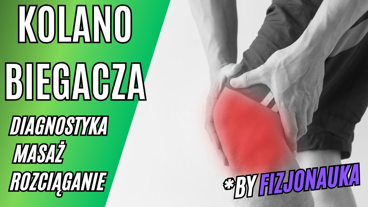 Masaż w praktyce - kolano biegacza