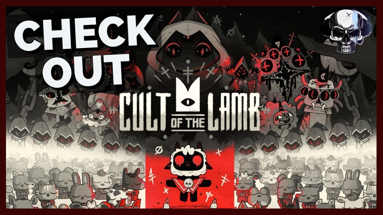 Check Out: Cult Of The Lamb