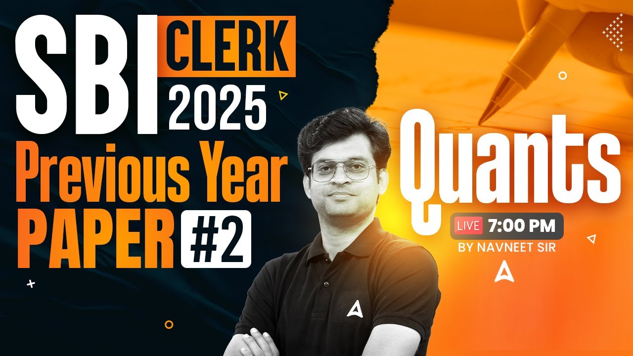 SBI Clerk 2025 Prelims | SBI Clerk Quants Previous Year Paper #2 | Quants By Navneet Sir