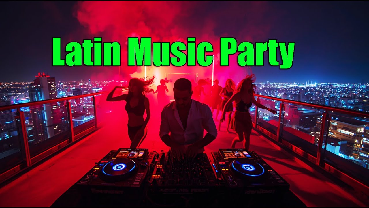 Latin Reggaeton EDM Dance Mix 2025 For Parties And Workouts