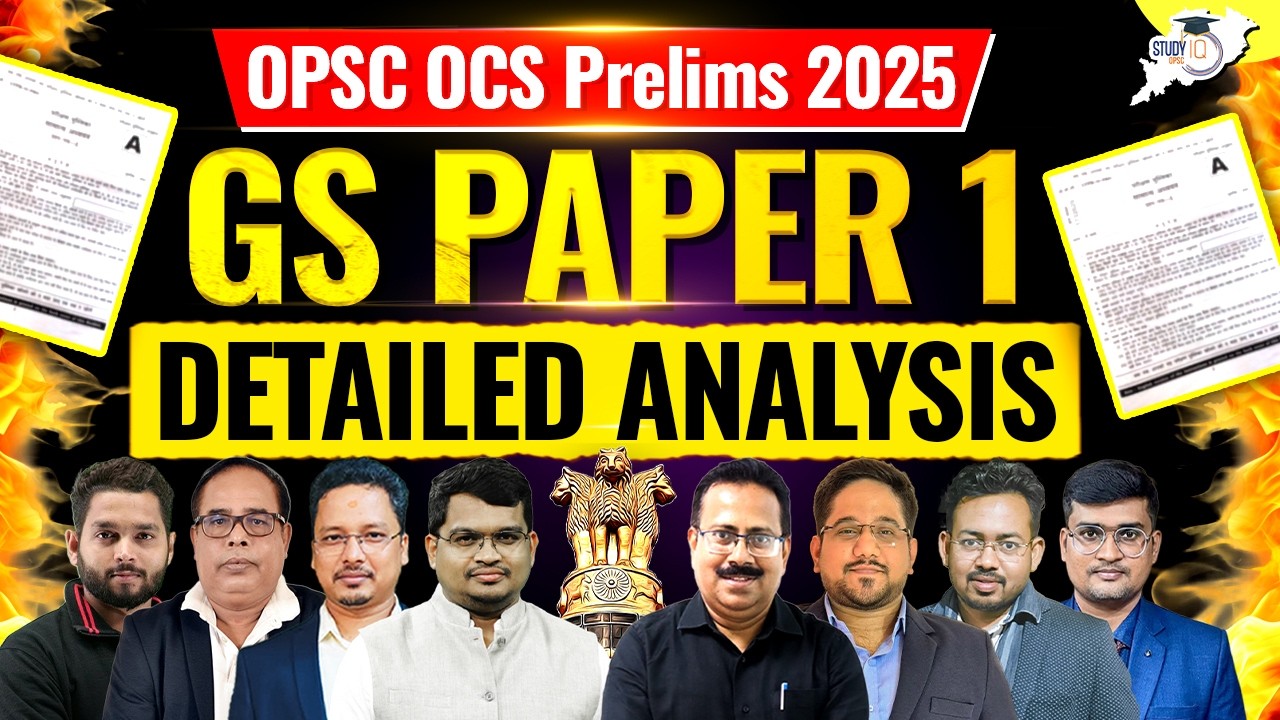 OPSC Paper Analysis 2026 | OPSC OCS Prelims 2025 General Studies Paper 1 Detailed Analysis Today