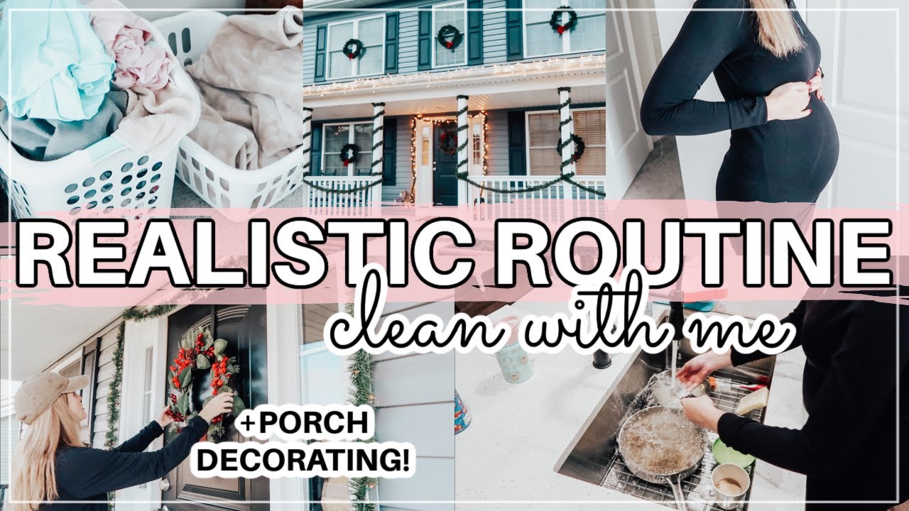 ✨ REALISTIC CLEAN WITH ME || PREGNANT CLEANING MOTIVATION || SPEED CLEANING || CHRISTMAS FRONT PORCH