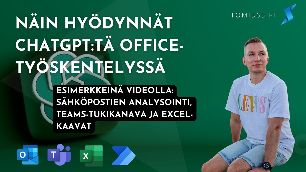 Näin hyödynnät ChatGPT:tä Office-työskentelyssä