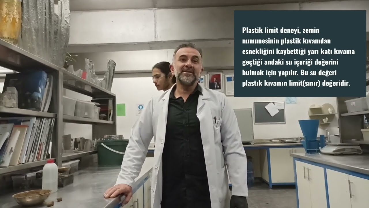 PLASTİK LİMİT DENEYİ, ZEMİN MEKANİĞİ, ZEMİN KIVAM LİMİTLERİ, DETERMINITION PLASTİC LIMIT OF SOIL.