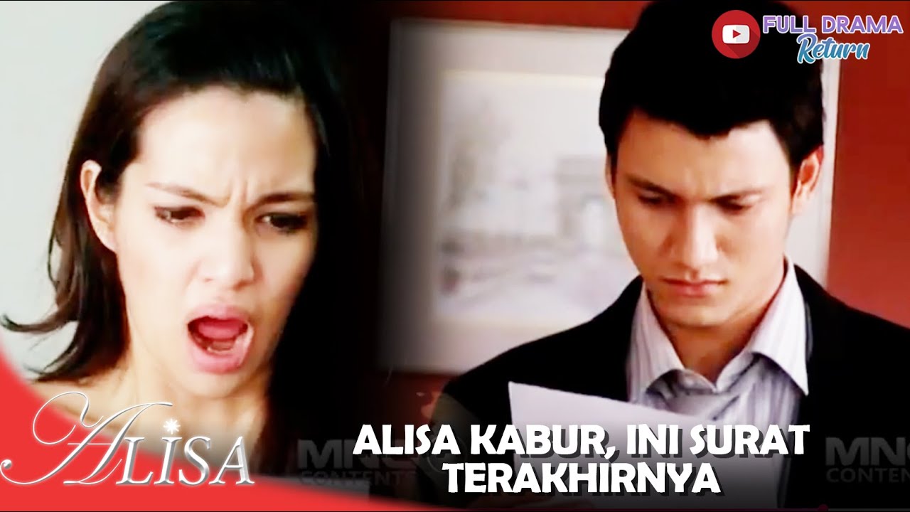 ALISA KABUR NINGGALIN SURAT | ALISA | EPS 33 (1/5)