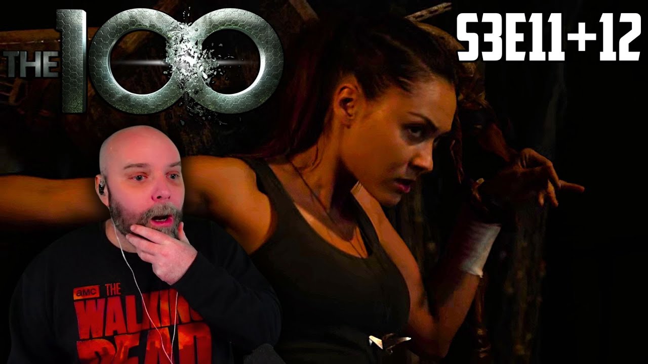 Epic Exit: The100 3x11 & 3x12 - REACTION