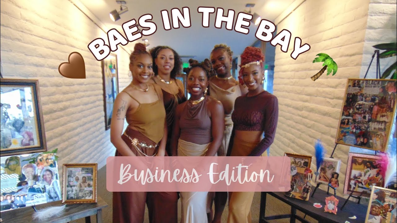 BAES IN THE BAY: BUSINESS EDITION 🤎🌴