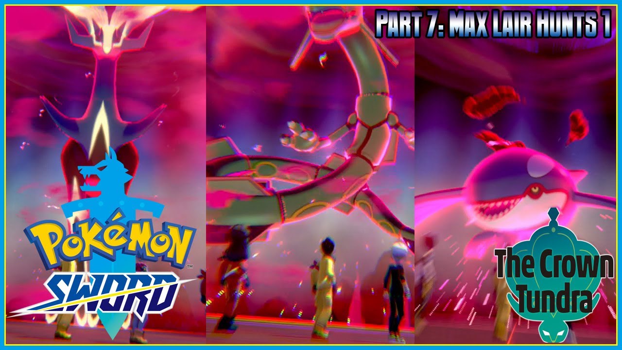 Pokémon Sword Version – The Crown Tundra Part 7: Max Lair Hunts 1