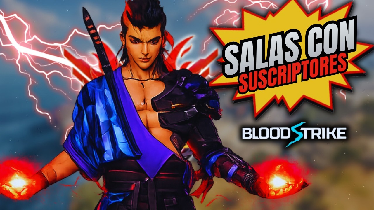 SALAS CON SUSCRIPTORES 🔥 BLOODSTRIKE