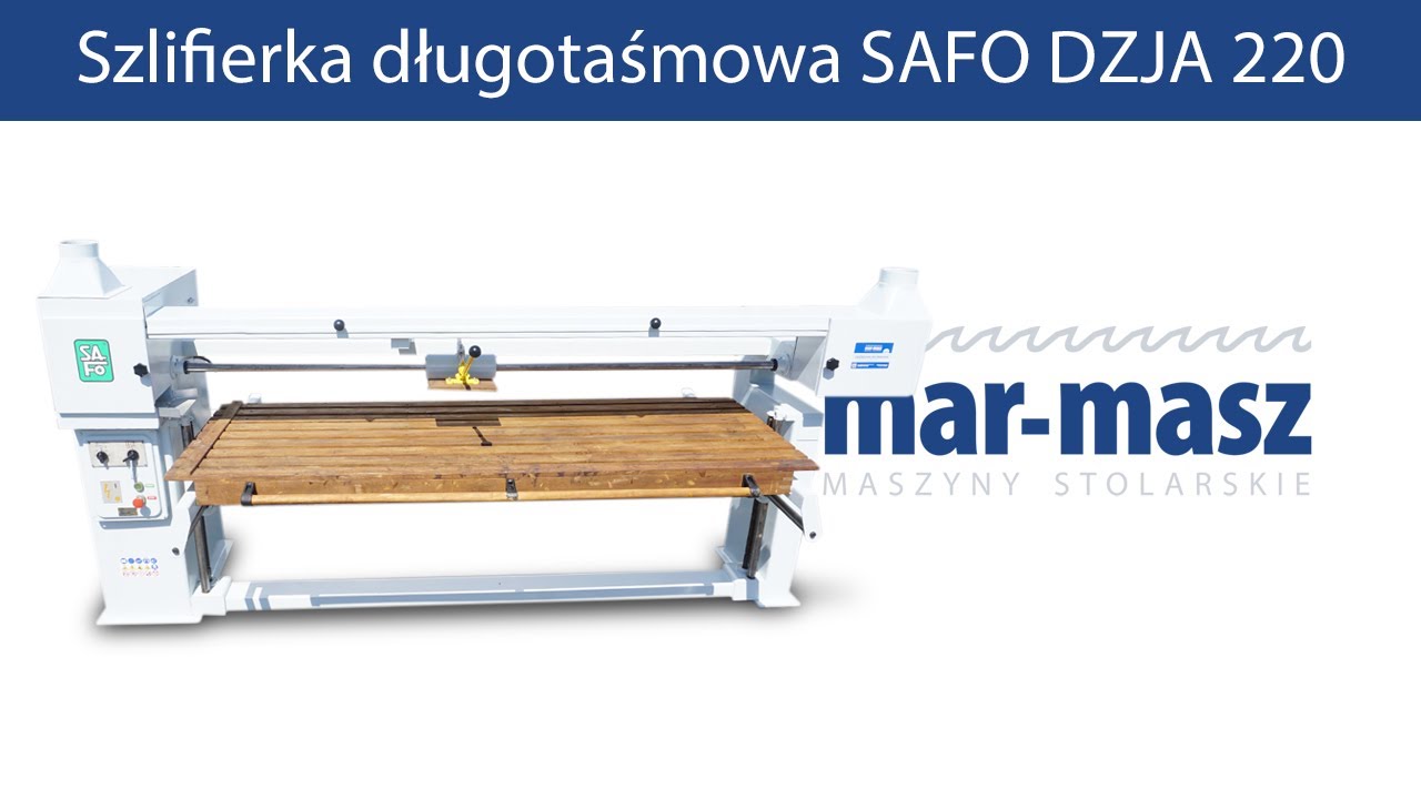 Szlifierka długotaśmowa SAFO DZJA 220 - Mar-Masz | Woodworking Machines