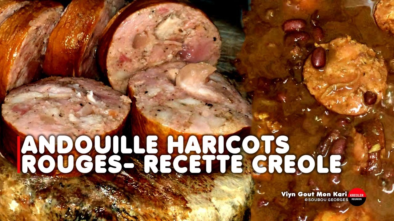 Recette de grand-mère : L'andouille aux haricots rouges, un plat familial incontournable