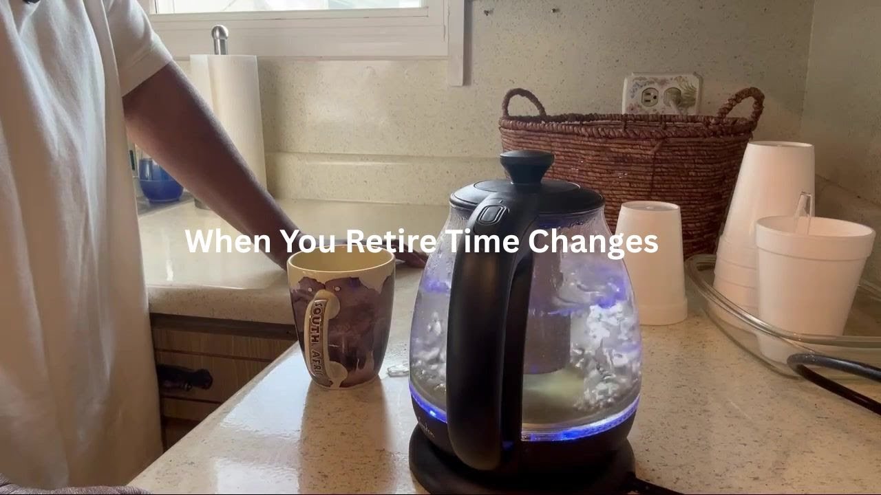 Neal Talk | When You Retire Time Changes