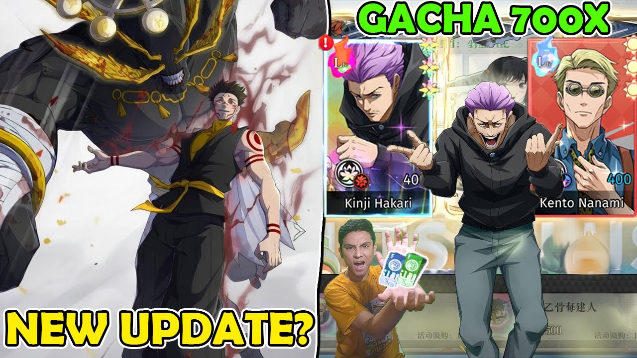 NEW UPDATE DI GAME JUJUTSU KAISEN?! PARTY GACHA 700X UPGRADE KINJI HAKARI DAN KENTO NANAMI