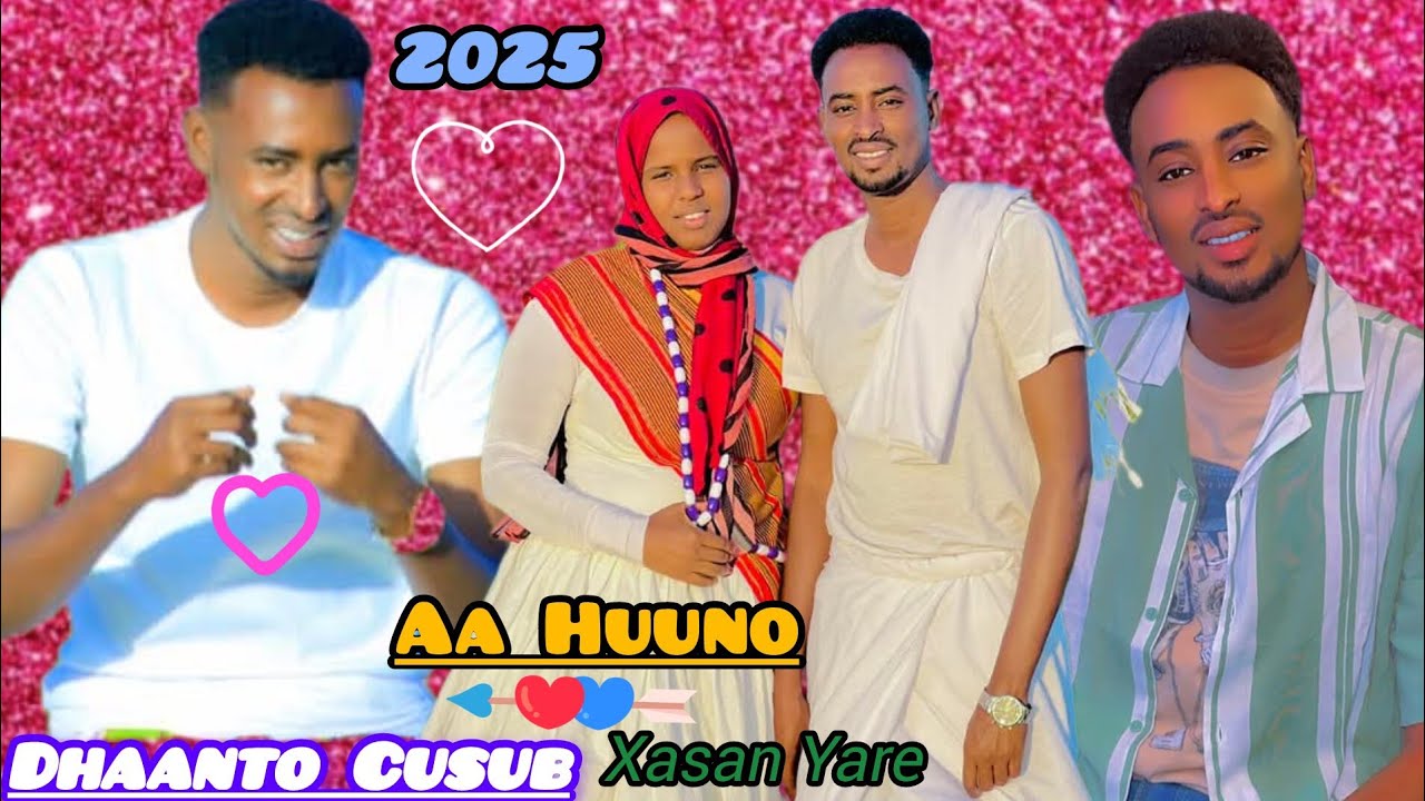 DHAANTO CUSUB| ALA HUUNO) BY  XASAN YARE NEW VIDEO FY OFFICIAL 2025