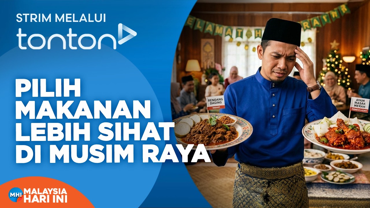[FULL] Malaysia Hari Ini (2026) | Tue, 17 Mac - Pilih Makanan Lebih Sihat Di Musim Raya | Tonton