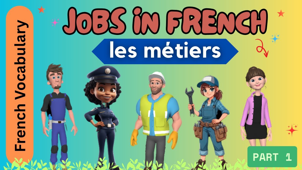 Jobs / Profession in French Part 1 - les métiers (Basic French Job vocabulary)