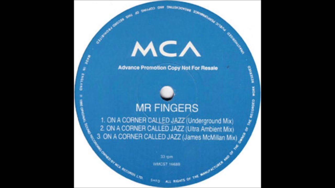 Mr. Fingers - On A Corner Called Jazz (Ultra Ambient Mix)